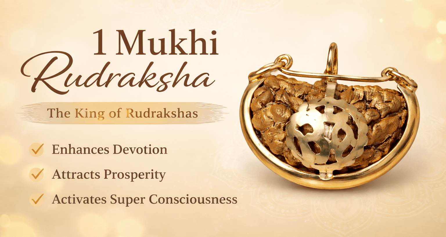 1 Mukhi Rudraksha
